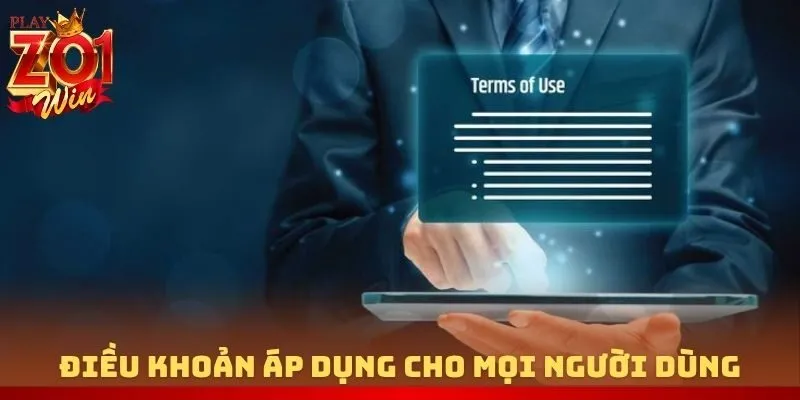 Điều khoản sử dụng áp dụng cho mọi người dùng