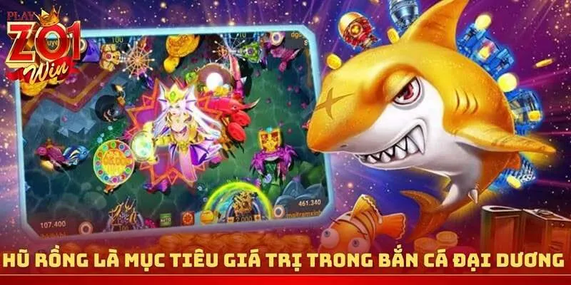 Hũ Rồng là mục tiêu giá trị trong bắn cá Đại Dương
