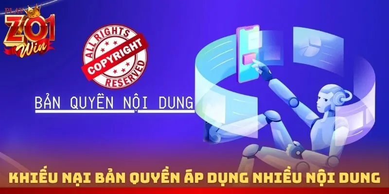 Khiếu nại bản quyền DMCA áp dụng cho nhiều nội dung