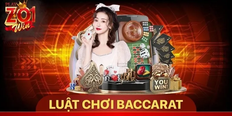 Luật chơi Baccarat