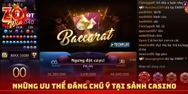 Những ưu thế đáng chú ý tại sảnh Casino