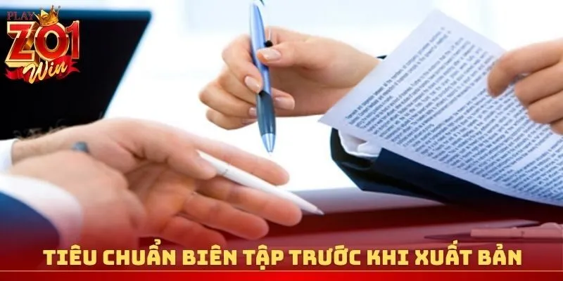 Tiêu chuẩn biên tập trước khi xuất bản